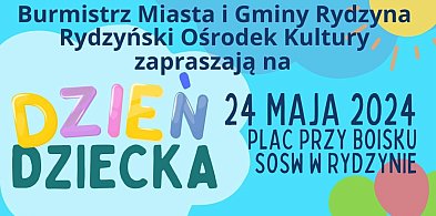 Świętujmy Razem: Festyn Rodzinny z Okazji Dnia Dziecka w Rydzynie!-98060