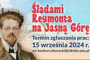 Konkurs Literacki 'Śladami Reymonta na Jasną Górę' – Zgłoszenia do 15 września 202-99771