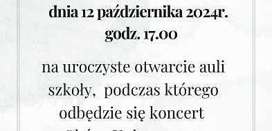 Uroczyste otwarcie auli Szkoły Podstawowej w Rydzynie – zaproszenie na koncert-99967