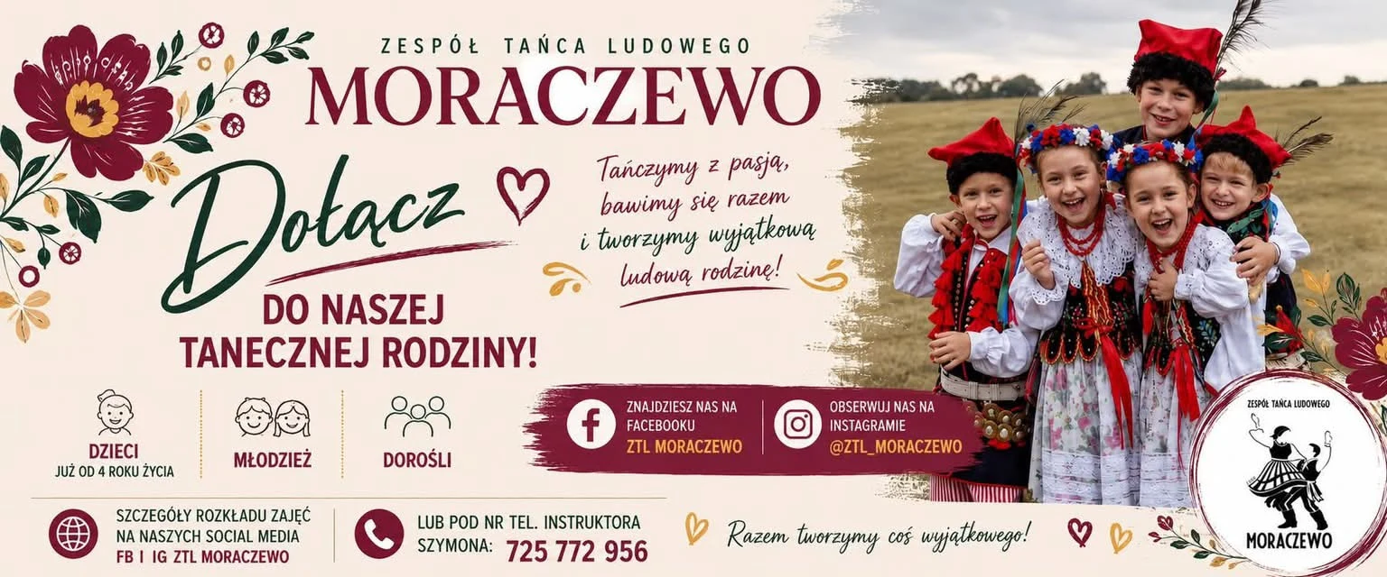 Zespół Tańca Ludowego "Moraczewo" zaprasza