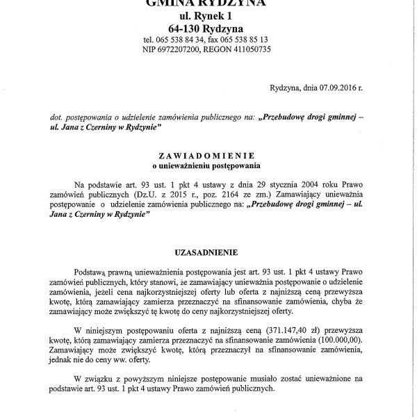Jana z Czerniny poczeka na przebudowę.