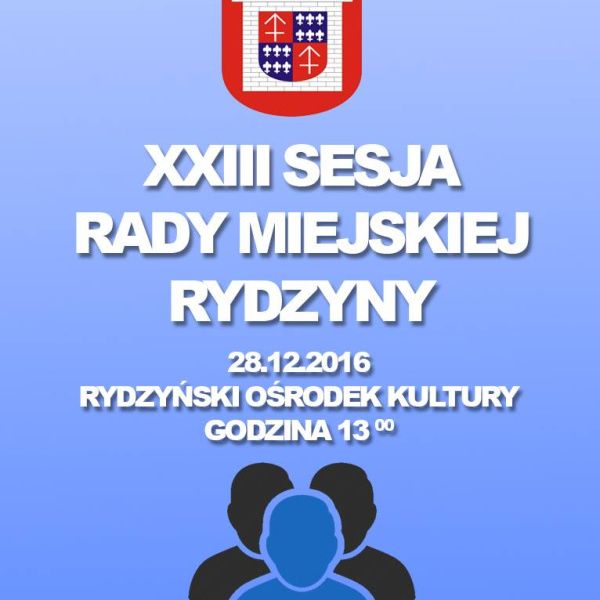 XXIII Sesja Rady Miejskiej Rydzyny za nami