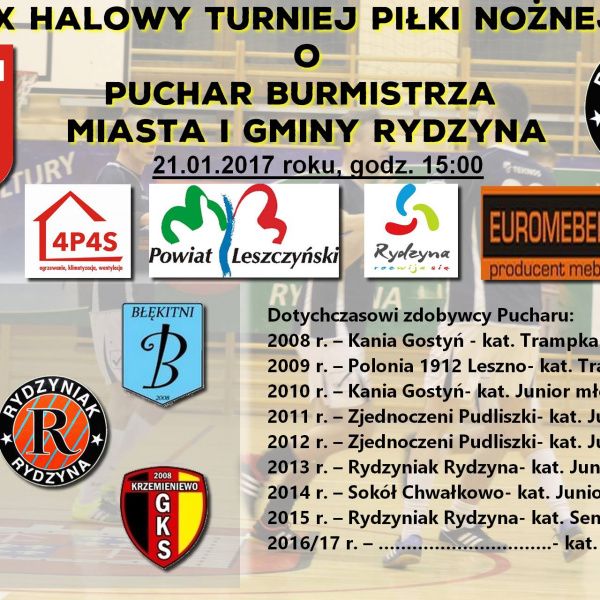 IX Halowy Turniej piłki nożnej w kat. Senior o Puchar Burmistrza Miasta i Gminy Ry
