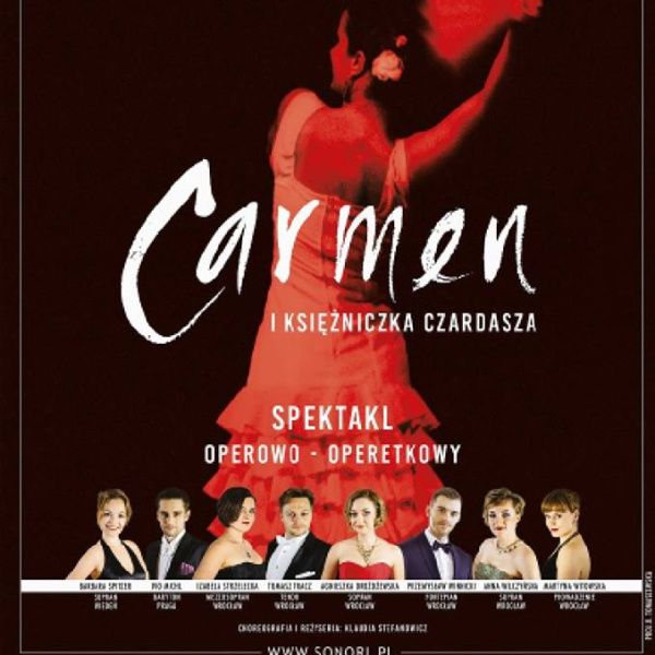Już w najbliższą niedzielę: „Carmen i Księżniczka Czardasza”