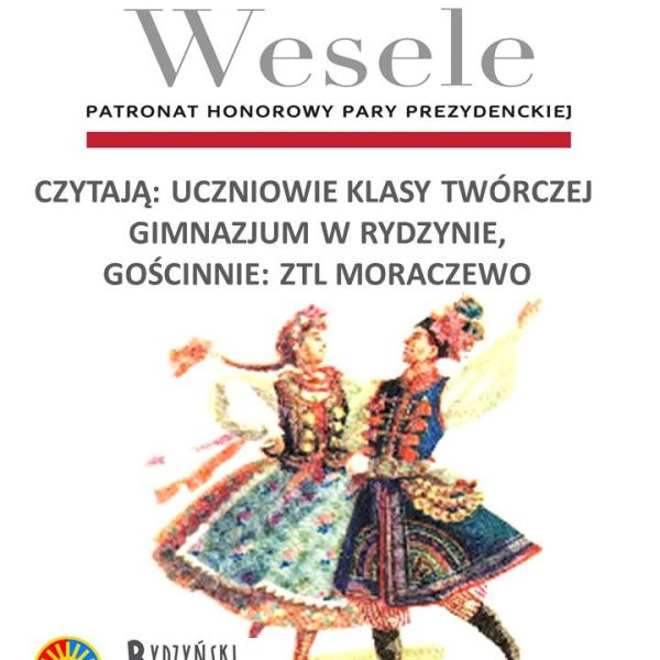 Zapraszamy na „Wesele” 2 września