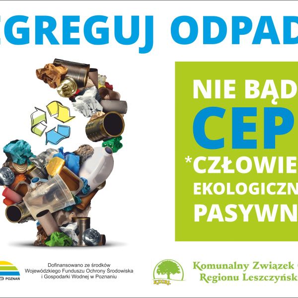 BĄDŹMY AKTYWNI EKOLOGICZNIE!