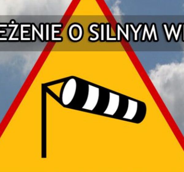  UWAGA – Silny wiatr