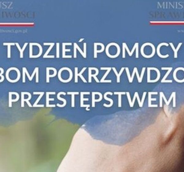  TYDZIEŃ POMOCY OSOBOM POKRZYWDZONYM PRZESTĘPSTWEM