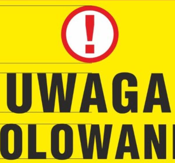  Tablice ostrzegawcze o polowaniu zbiorowym obowiązkowe