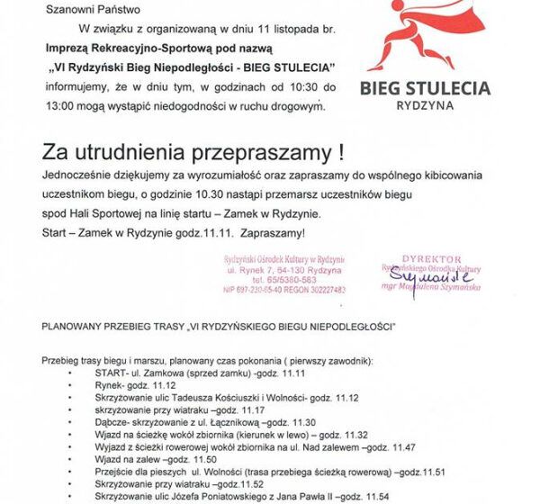  ” VI Rydzyński Bieg Niepodległości – BIEG STULECIA ” niedogodności w ruchu drogowy