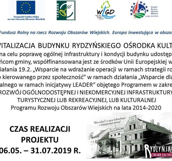  Rewitalizacja Budynku Rydzyńskiego Ośrodka Kultury