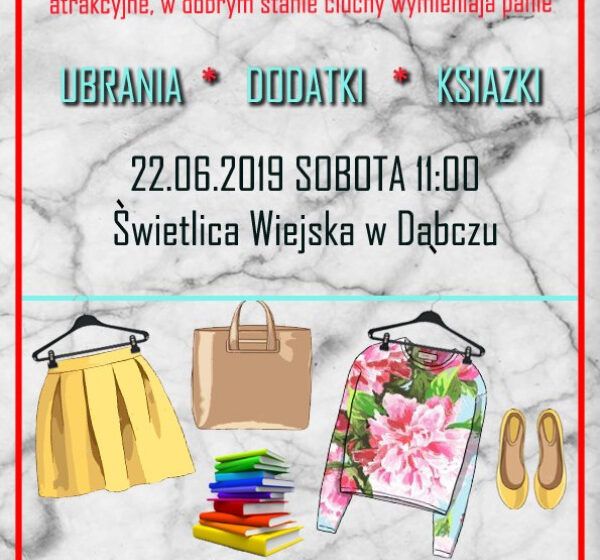  W Dąbczu wymienisz się ciuchami i nie tylko