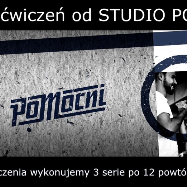 Ćwicz razem z nami! STUDIO POMOCNI