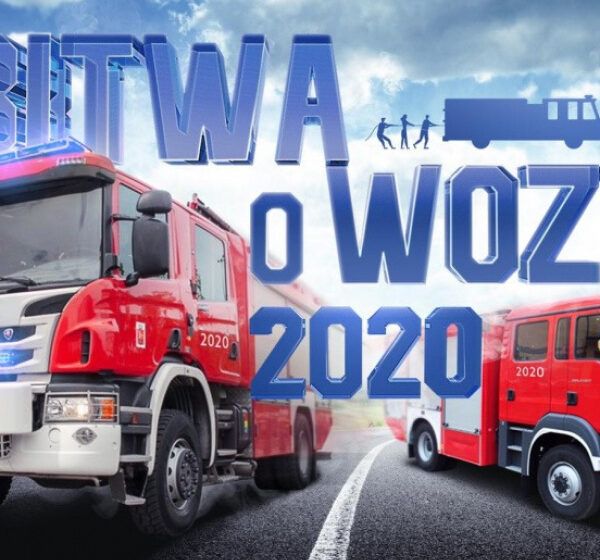  Pomóż zdobyć wóz strażacki dla naszych druhów