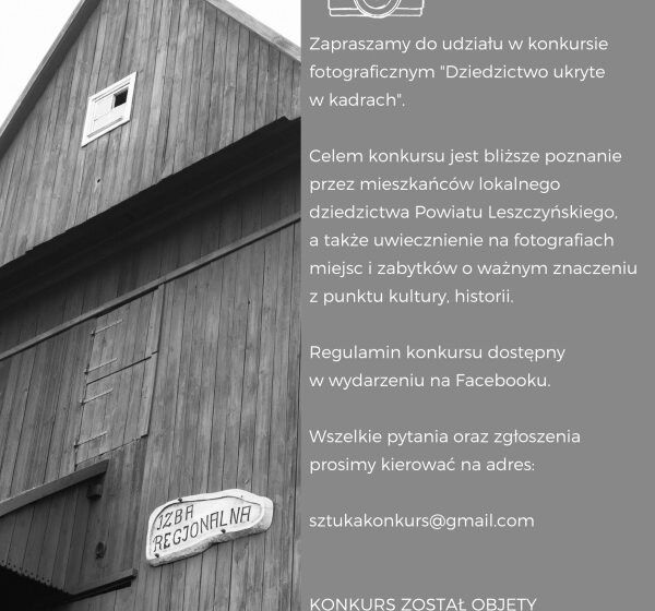  Konkurs fotograficzny „Dziedzictwo ukryte w kadrach”.