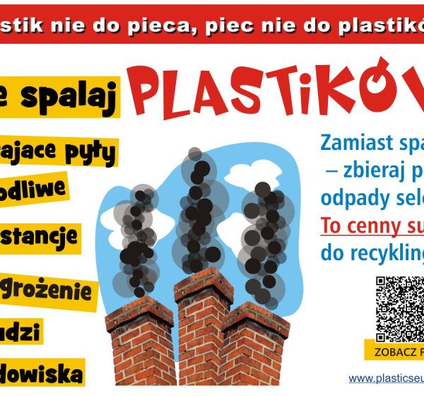  Szanuj zdrowie swoje i innych. Nie spalaj odpadów
