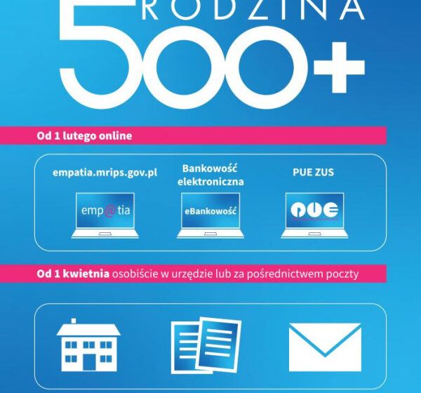  Nowy okres świadczeniowy w rządowym programie Rodzina 500+