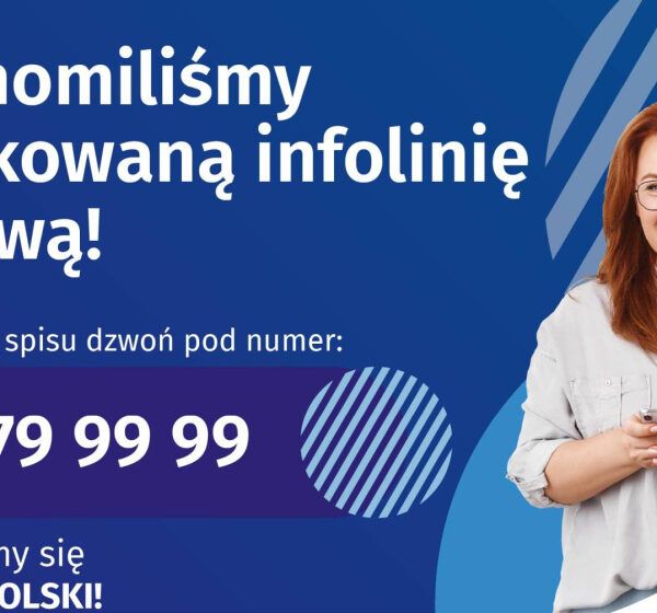  Infolinia Narodowego Spisu Powszechnego już działa!