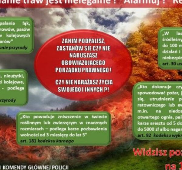  WYPALANIE TRAW JEST NIELEGALNE! ALARMUJ! REAGUJ!
