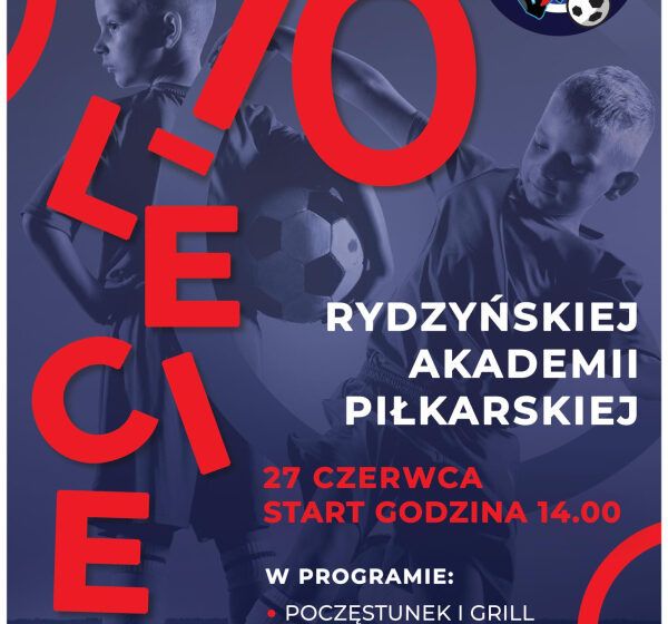  10 lat Rydzyńskiej Akademii Piłkarskiej