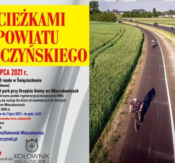  Przejedźmy wspólnie ścieżkami powiatu – 3.07.2021