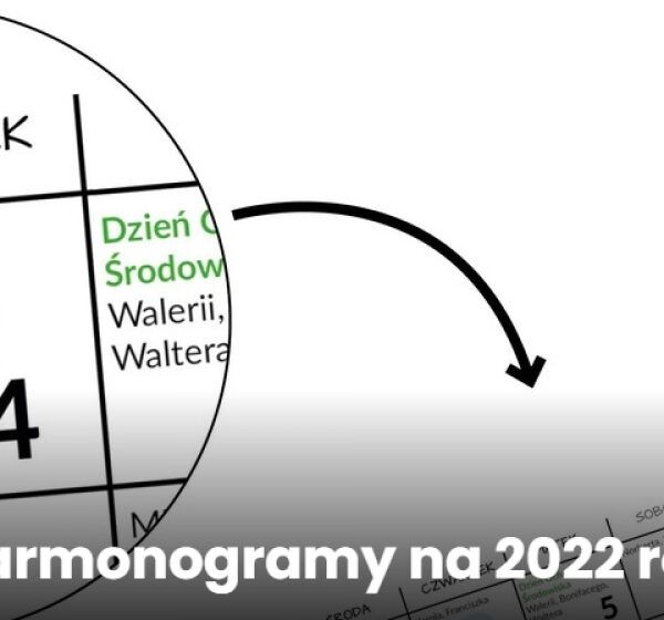  Harmonogramy odbioru odpadów komunalnych na 2022 rok