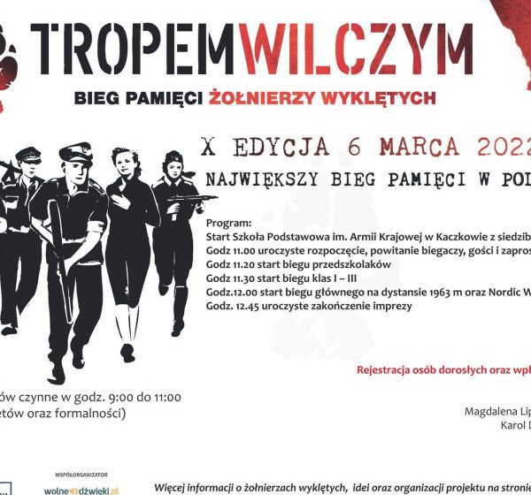  Bądźcie z nami jeszcze raz: Tropem Wilczym w Kaczkowie!