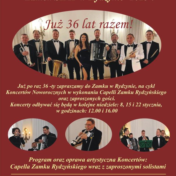 ZAPRASZAMY NA KONCERTY NOWOROCZNE DO ZAMKU W RYDZYNIE