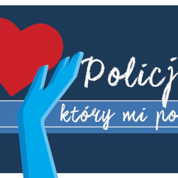 TRWA KONKURS „POLICJANT, KTÓRY MI POMÓGŁ”