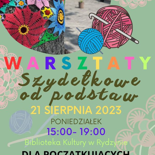 ZAPRASZAMY NA WARSZTATY SZYDEŁKOWE– SZALIK DLA DRZEWA