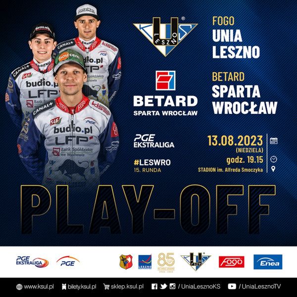Informacje organizacyjne przed meczem FOGO Unia Leszno – BETARD Sparta Wrocław