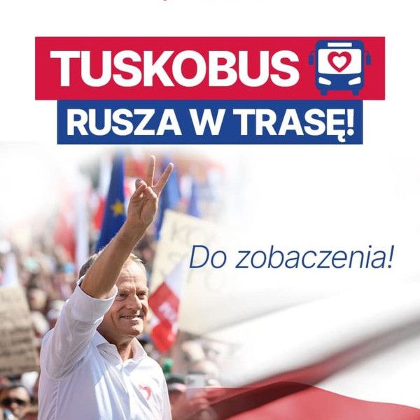 Donald Tusk będzie w Lesznie – TUSKOBUS ruszył w trasę