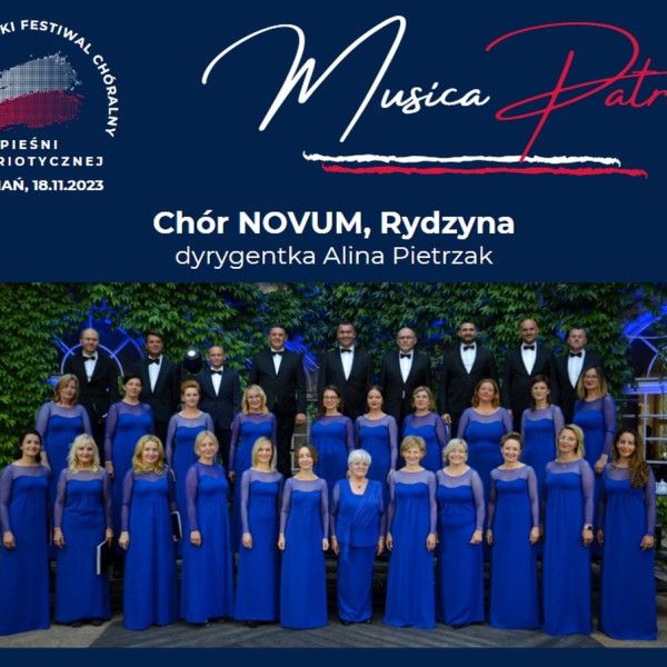 Chór Novum -LIVE z Ogólnopolskiego Festiwalu Chóralnego Pieśni Patriotycznej