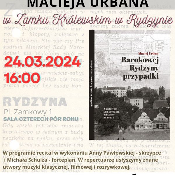 Zapraszamy do zamku w Rydzynie na promocję książki Macieja Urbana