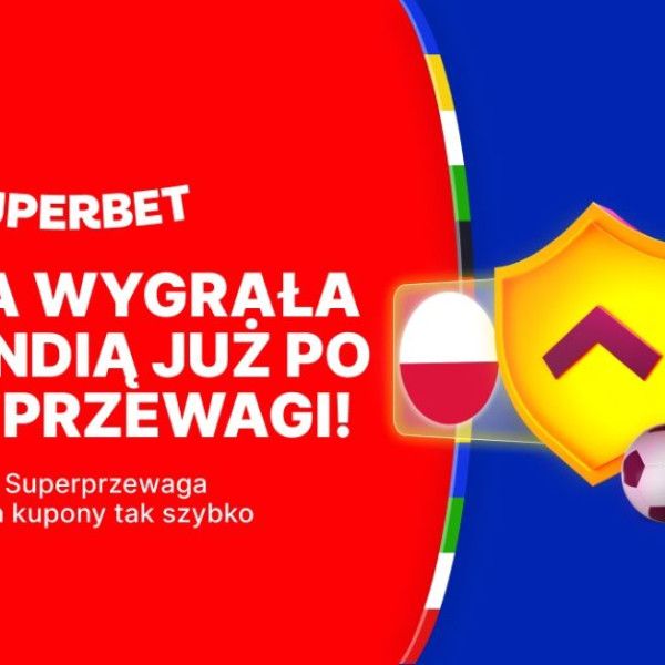 Polacy wygrali… w Superbet. Gol Buksy kosztował bukmachera miliony