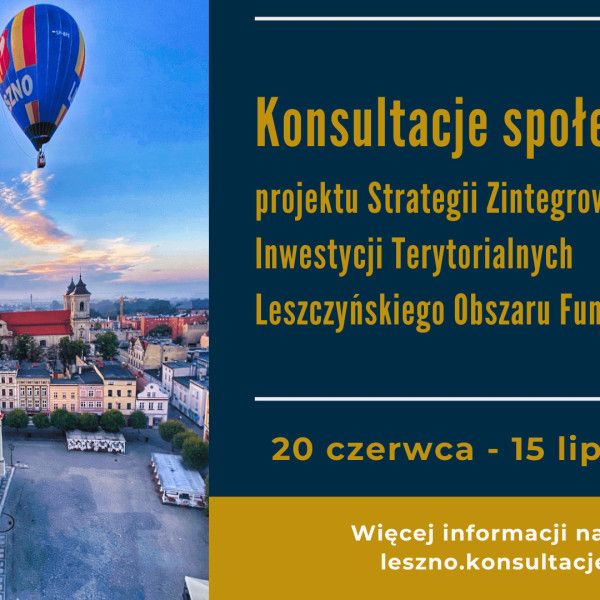 Konsultacje społeczne projektu ,,Strategii Zintegrowanych Inwestycji Terytorialnyc