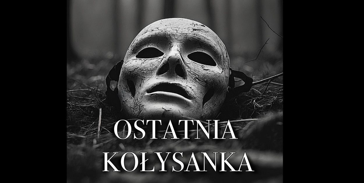 Zwiastun horroru „Ostatnia Kołysanka”