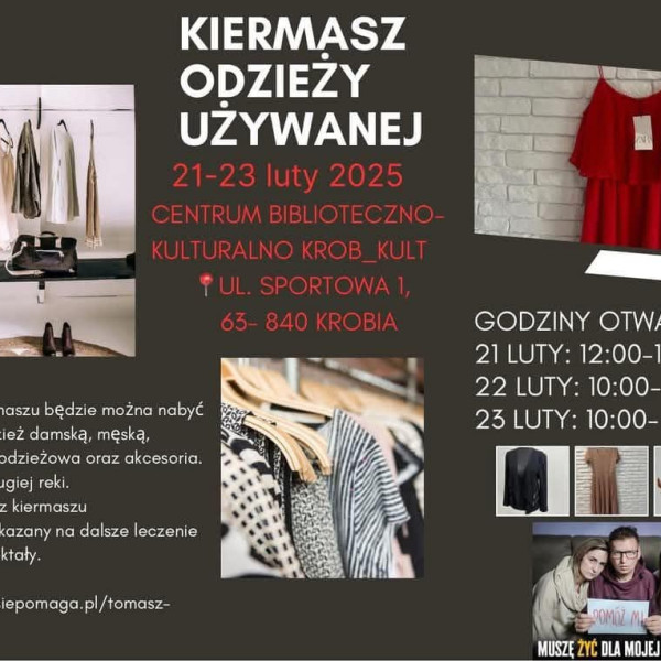 Kiermasz Odzieży Używanej w Krobi – wspieramy leczenie Tomasza Smektały!