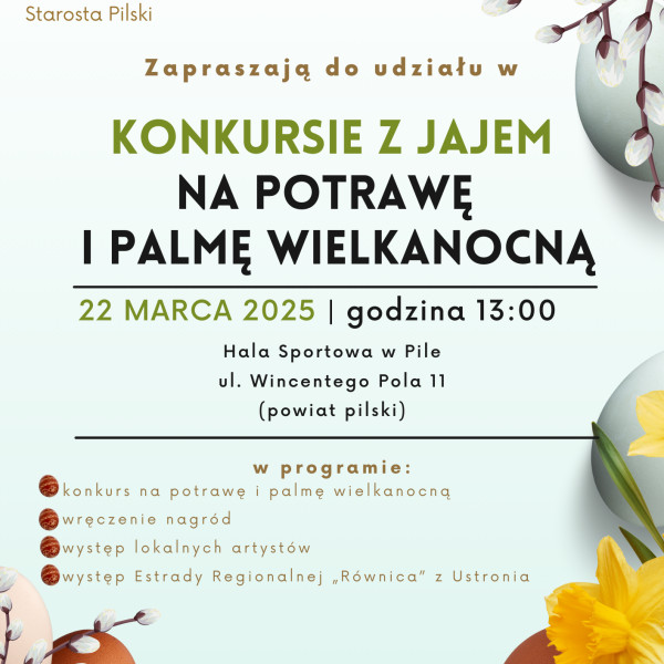 Ogłoszono konkursu pn. „Konkurs z Jajem na Potrawę i Palmę Wielkanocną”