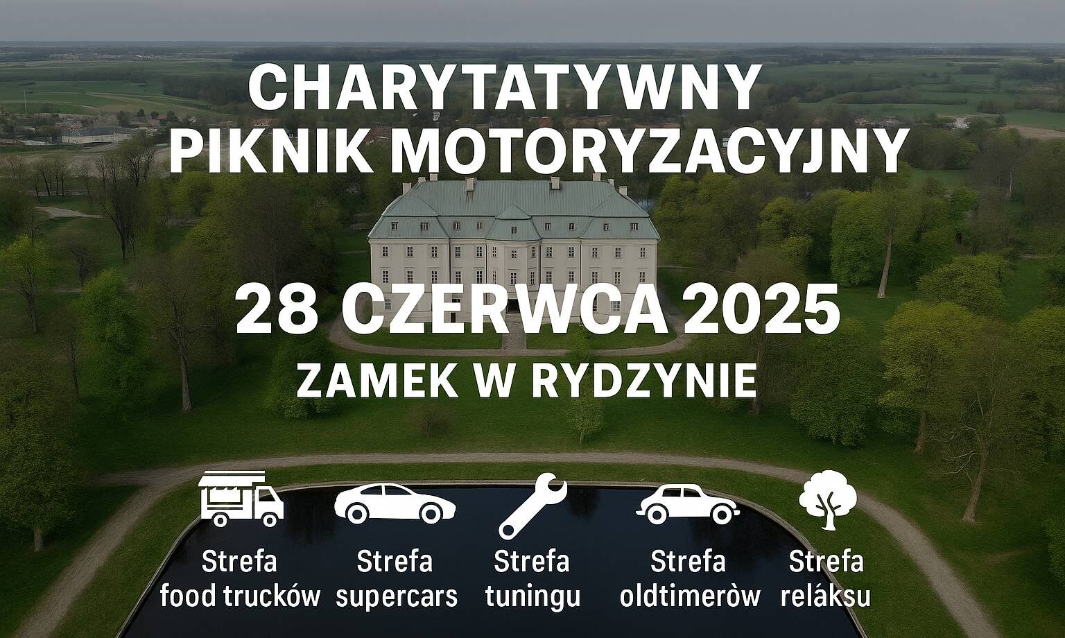 Zapraszamy na Charytatywny Piknik Motoryzacyjny w Rydzynie!