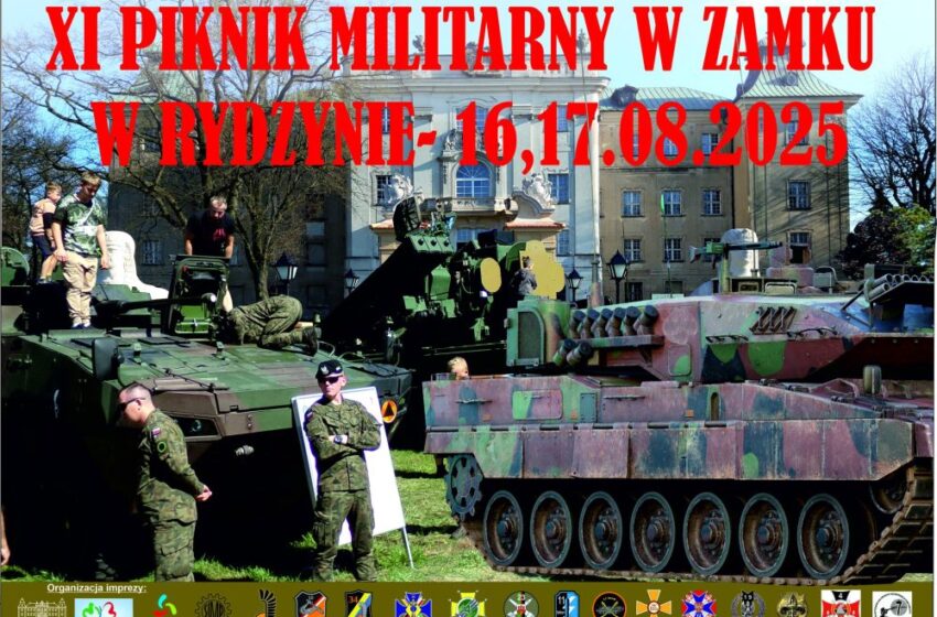  XI Piknik Militarny w Rydzynie – militarne emocje powracają do zamku!
