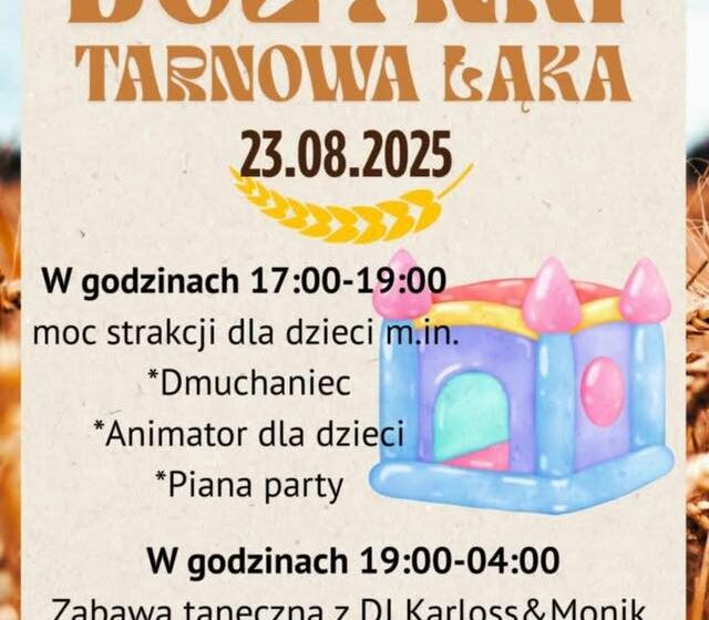Święto plonów w Tarnowej Łące już 23 sierpnia!