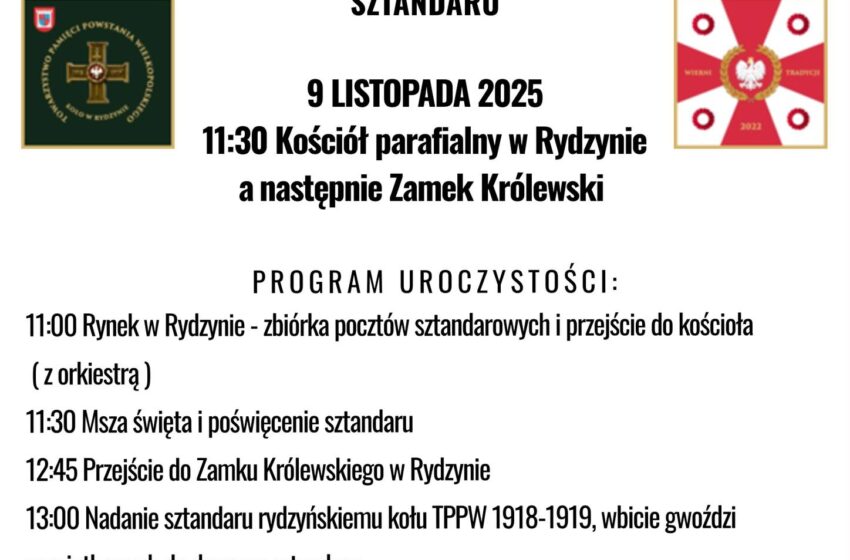  Nadanie i poświęcenie sztandaru Koła Towarzystwa Pamięci Powstania Wielkopolskiego w Rydzynie