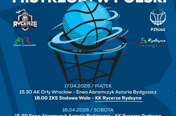 Plakat Ćwierćfinałów Mistrzostw Polski U13M w Rydzynie
