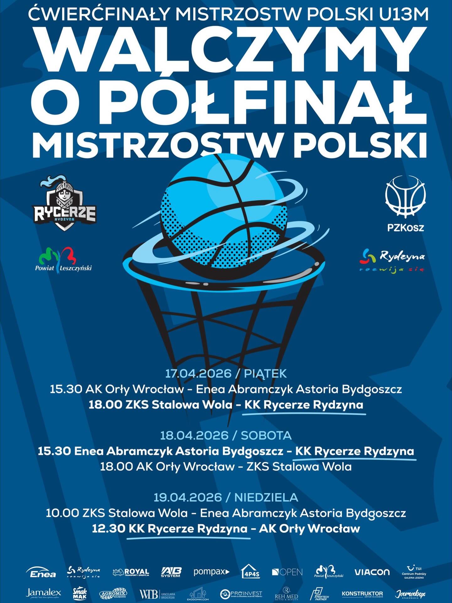 Plakat Ćwierćfinałów Mistrzostw Polski U13M w Rydzynie